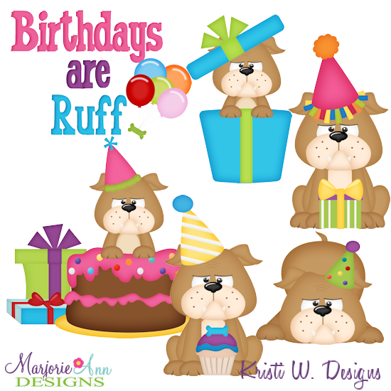Birthday's Are Ruff SVG Cutting Files + Clipart - Click Image to Close
